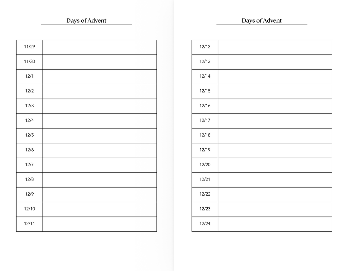 A printable planner page or booklet spread showing two identical columns labeled 'Days of Advent' with blank boxes for dates, designed for tracking Christmas countdown days from November 29 to December 24.